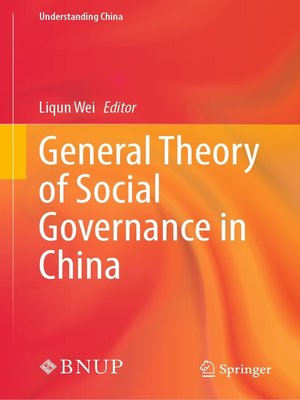 cover image of General Theory of Social Governance in China